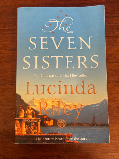 Seven sisters. Lucinda Riley. 2014.