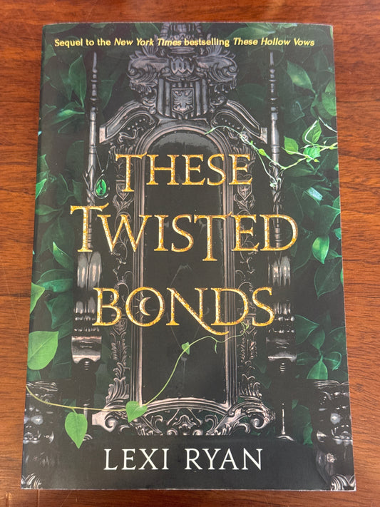 These twisted bonds. Lexi Ryan. 2022.