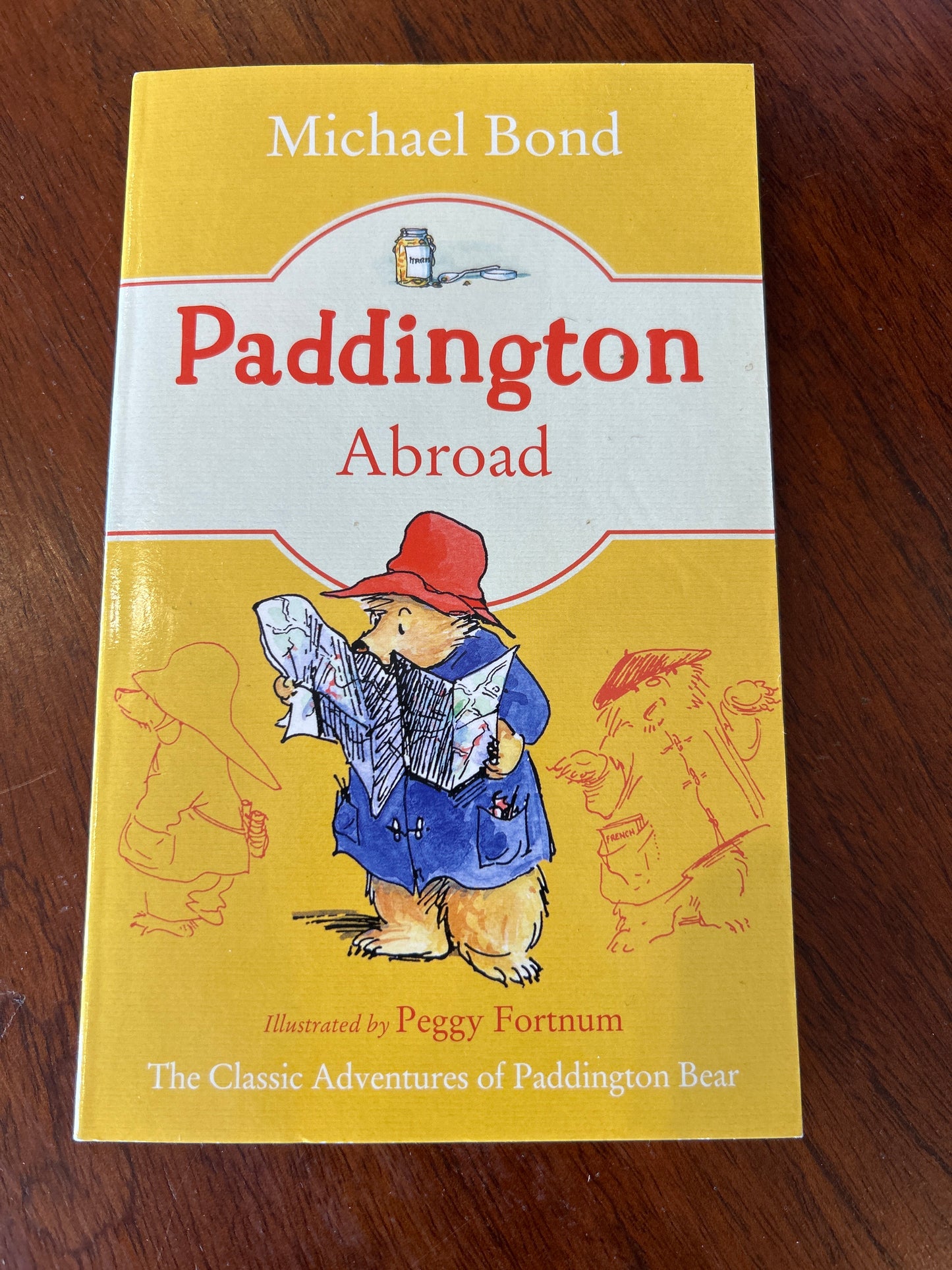 Paddington abroad. Michael Bond. 2019.