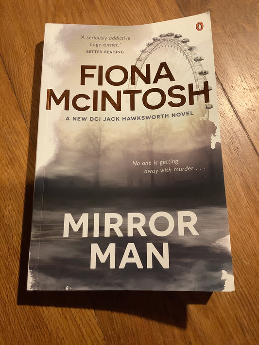 Mirror man. Fiona McIntosh. 2021.