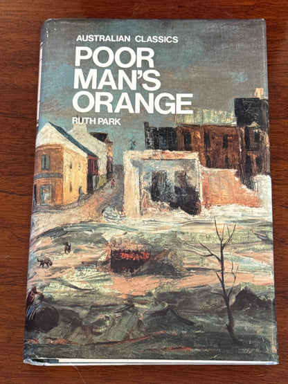 Poor man’s orange. Ruth Park. 1990.