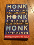 Honk if you are Jesus. Peter Goldsworthy. 1993.