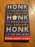 Honk if you are Jesus. Peter Goldsworthy. 1993.