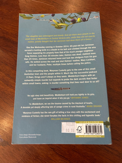 Wedderburn: a true tale of blood and dust. Maryrose Cuskelly. 2018.