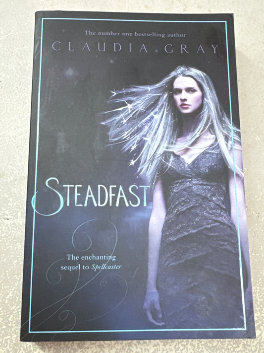 Steadfast. Claudia Gray. 2014.