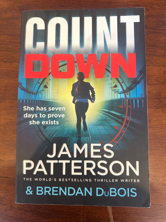 Countdown. James Patterson and Brendan DuBois. 2023.