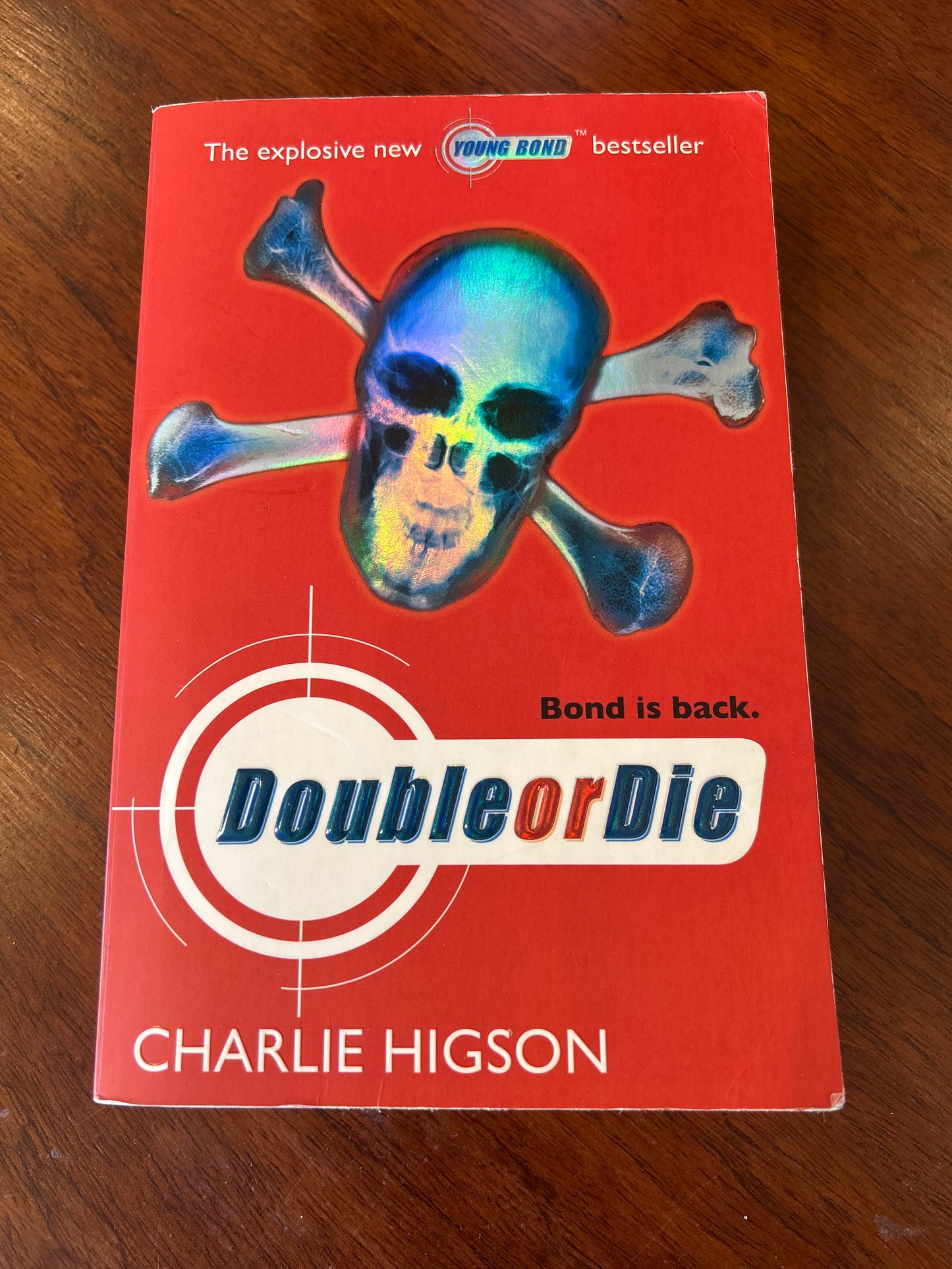Double or die. Charlie Higson. 2007.