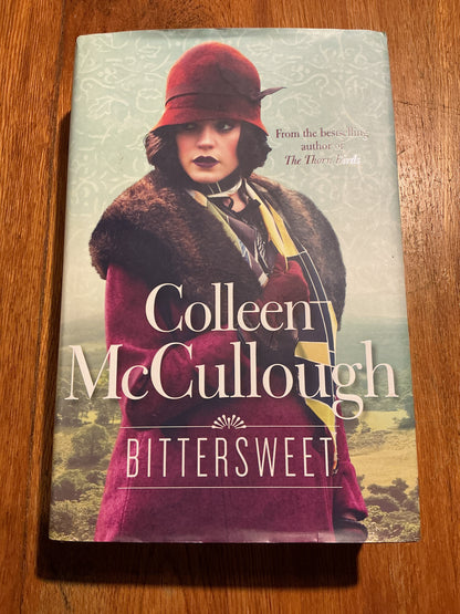 Bittersweet. Colleen McCullough. 2013.