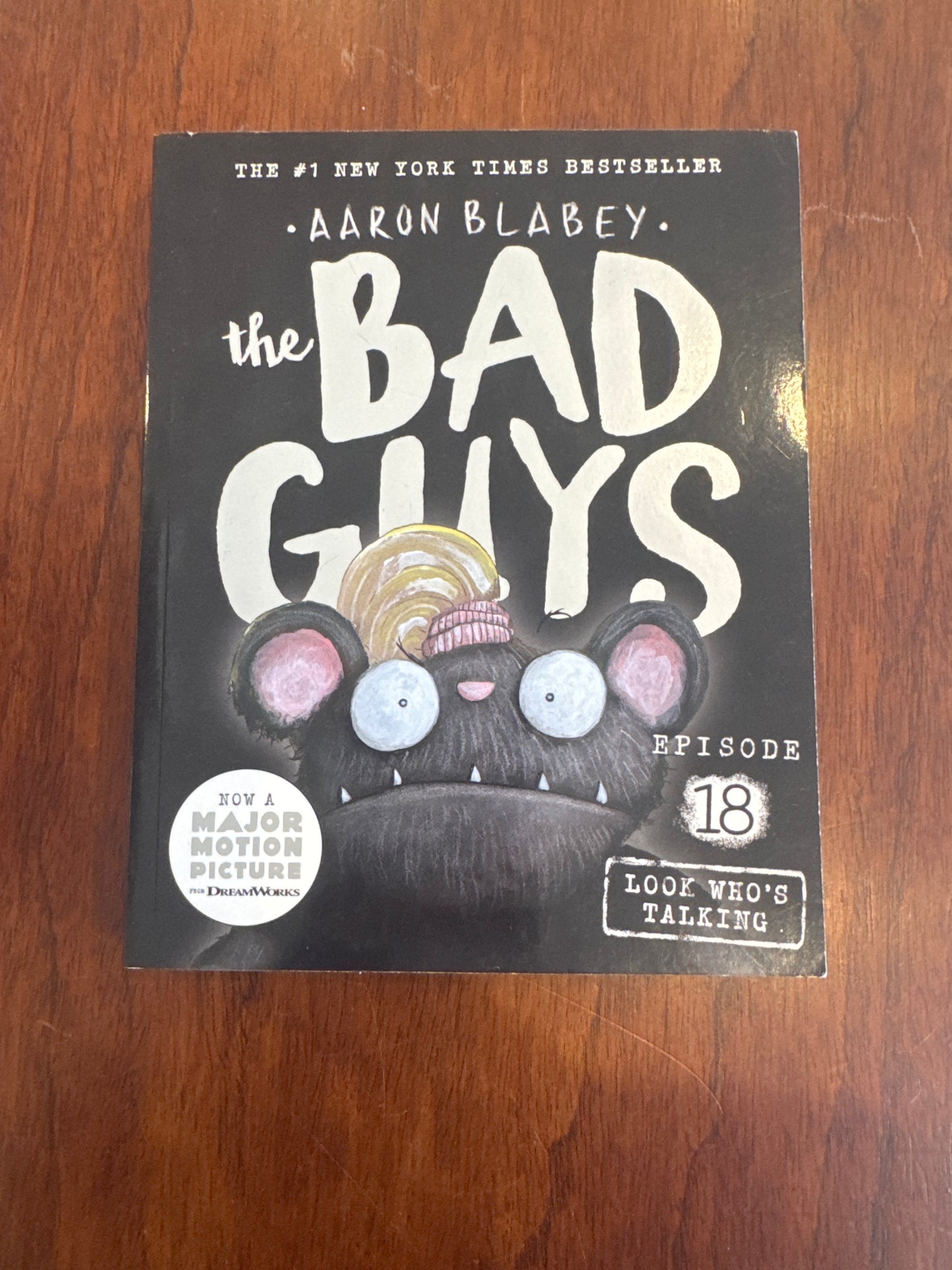 Bad Guys 18 Look Who’s Talking. Aaron Blabey. 2023.