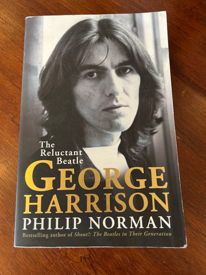 George Harrison the Reluctant Beatle. Phillip Norman. 2023.