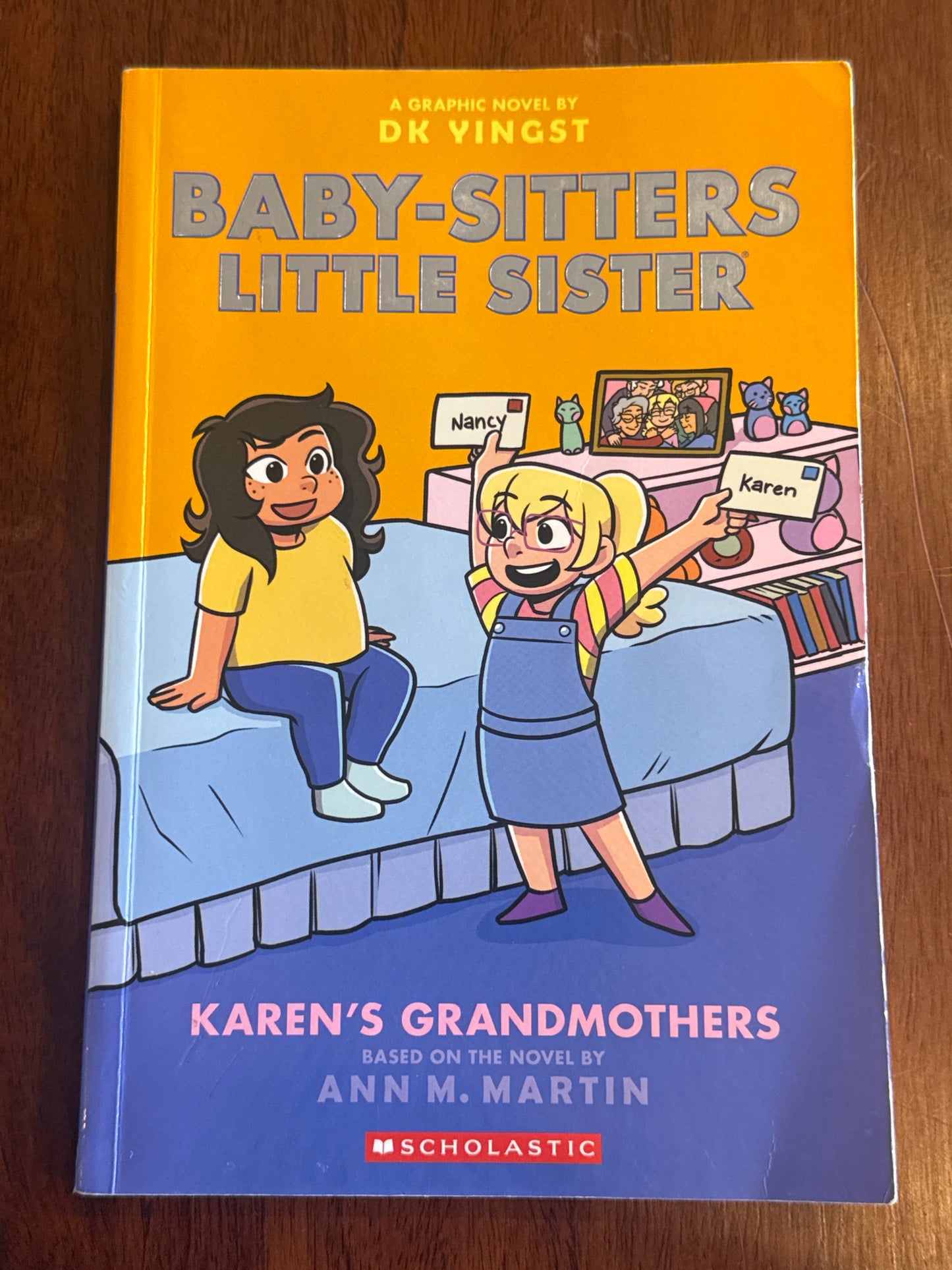 Baby-Sitters Little Sister Karen’s Grandmothers. Dk Yingst. 2024.