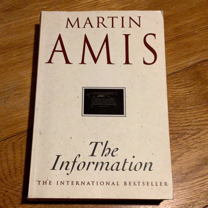 Information. Martin Amis. 1995.