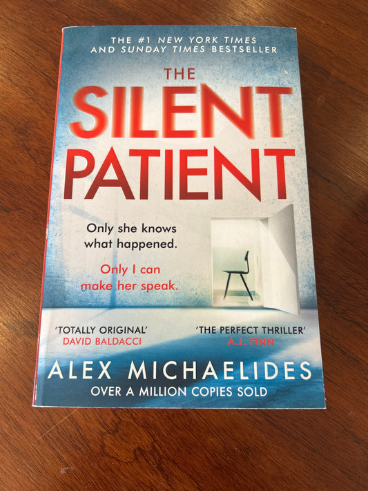 Silent patient. Alex Michaelides. 2019.