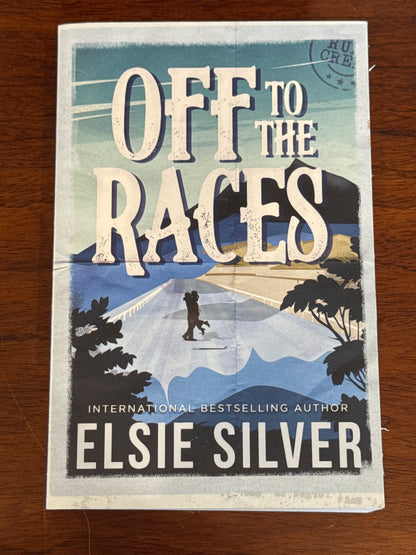 Off to the Races. Elsie Silver. 2024.