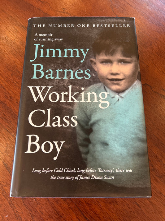 Working class boy. Jimmy Barnes. 2016.