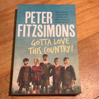 Gotta love this country! Peter Fitzsimons. 2015.