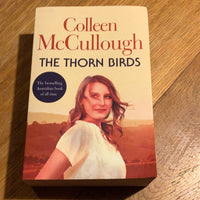 Thorn birds. Colleen McCullough. 2015.