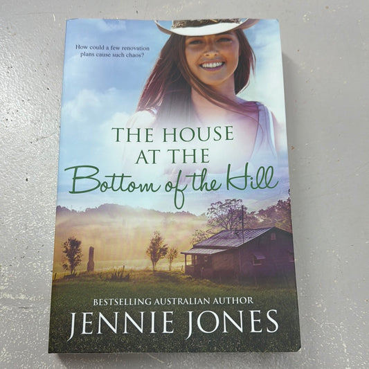 House at the bottom of the hill. Jennie Jones. 2016.