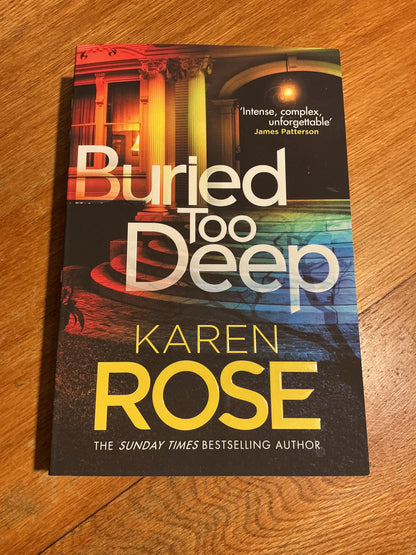 Buried too deep. Karen Rose. 2024.