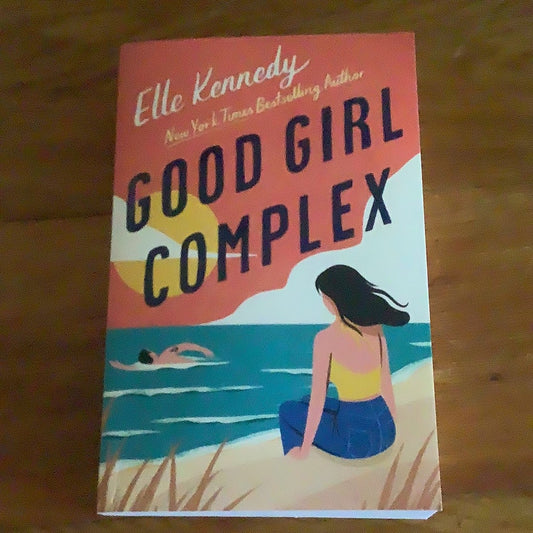 Good girl complex. Elle Kennedy. 2022.
