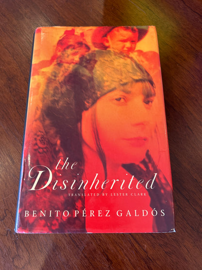 Disinherited. Benito Perez Galdos. 1999.