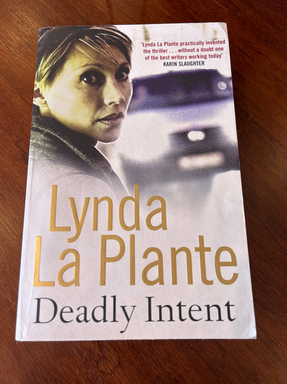 Deadly Intent. Lynda La Plante. 2008.