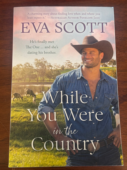 While you were in the country. Eva Scott. 2022.