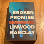Broken promise. Linwood Barclay. 2015.