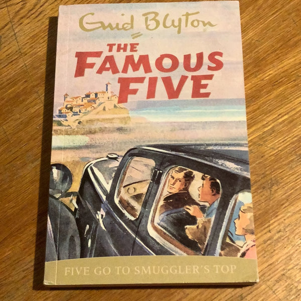 Five go to smuggler’s top. Enid Blyton. 1977.