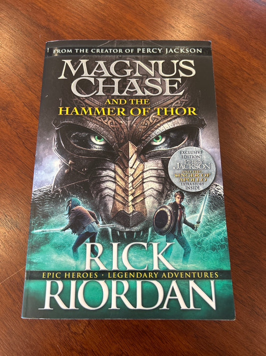 Magnus Chase and the hammer of Thor. Rick Riordan. 2016.