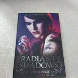 Radiant Shadows. Melissa Marr. 2010