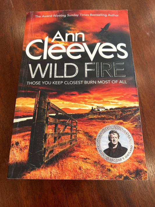 Wild fire. Ann Cleeves. 2018.