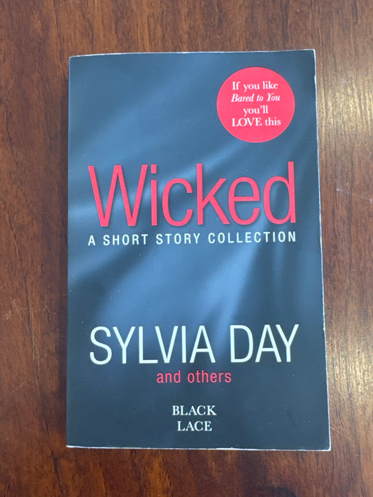 Wicked. Sylvia Day. 2014.