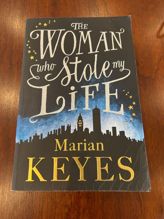 Woman who stole my life. Marian Keyes. 2014.