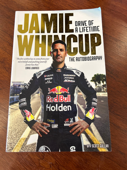 Drive of a lifetime: the autobiography. Jamie Whincup & Scott Gulan. 2021.