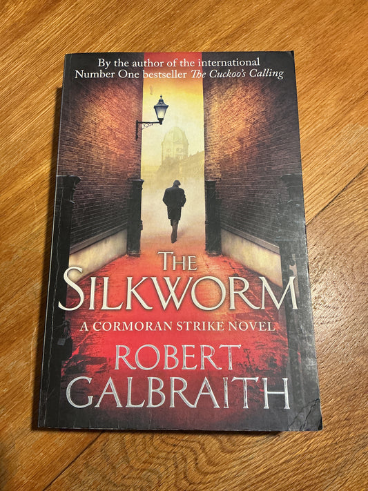 Silkworm. Robert Galbraith. 2014.