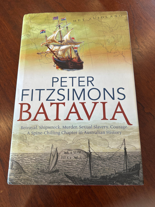 Batavia. Peter Fitzsimons. 2011.