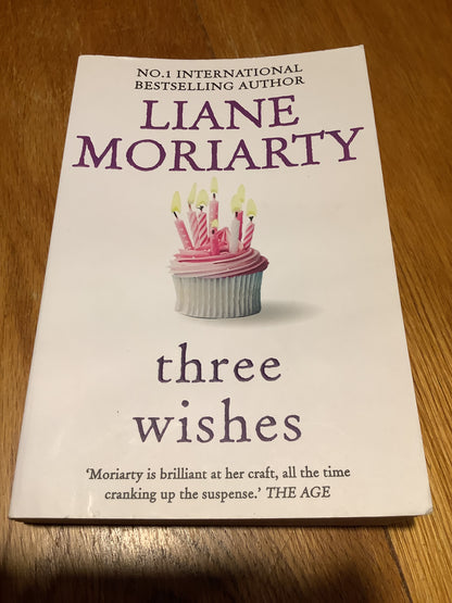 Three wishes. Liane Moriarty. 2023.