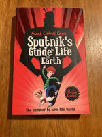 Sputnik’s guide to life on earth. Frank Cottrell Boyce. 2016.