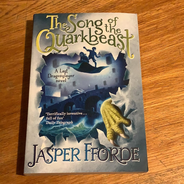 Song of the quarkbeast. Jasper Fforde. 2012.
