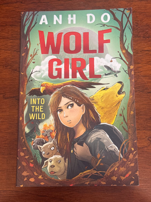 Wolf girl 1: into the wild. Anh Do. 2019.