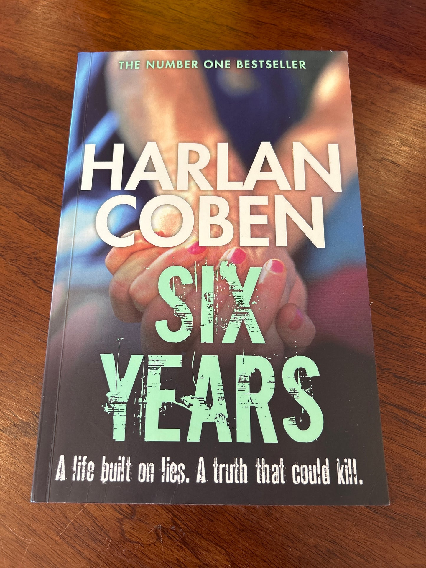 Six years. Harlan Coben. 2013.