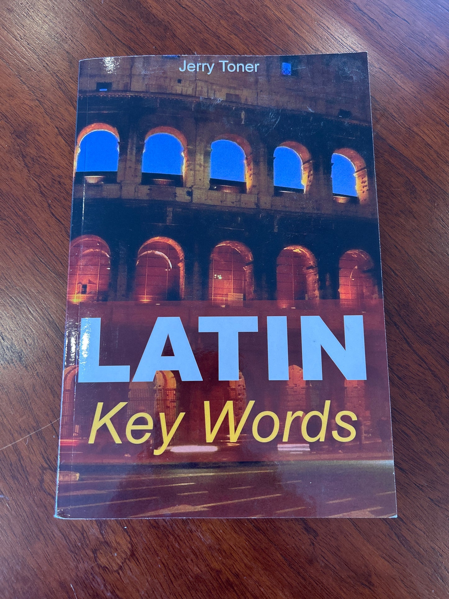 Latin key words. Jerry Toner. 2021.