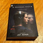 13 reasons why. Jay Asher. 2017.