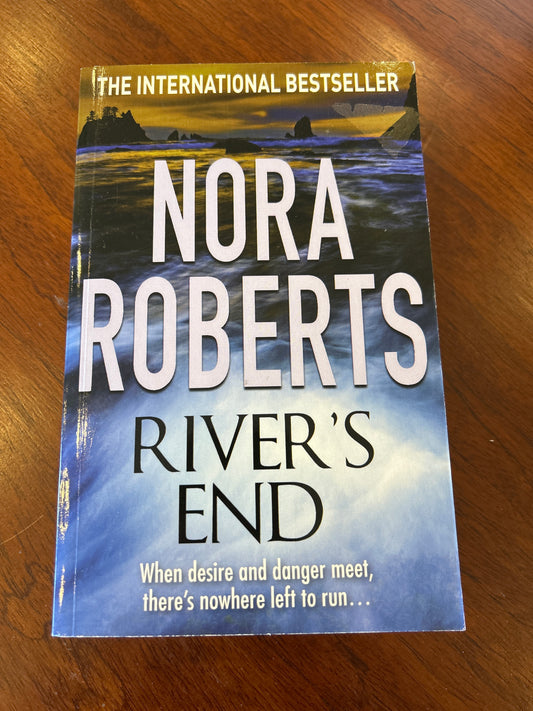 River’s end. Nora Roberts. 2009.