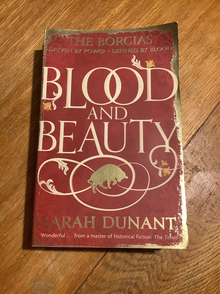 Blood and beauty. Sarah Dunant. 2014.