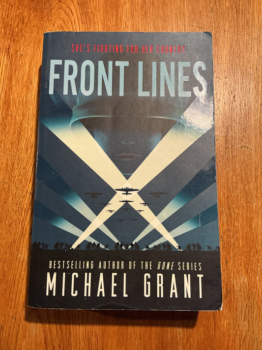 Front lines. Michael Grant. 2016.
