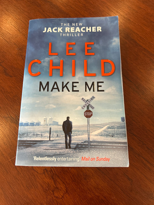 Make me. Lee Child. 2016.