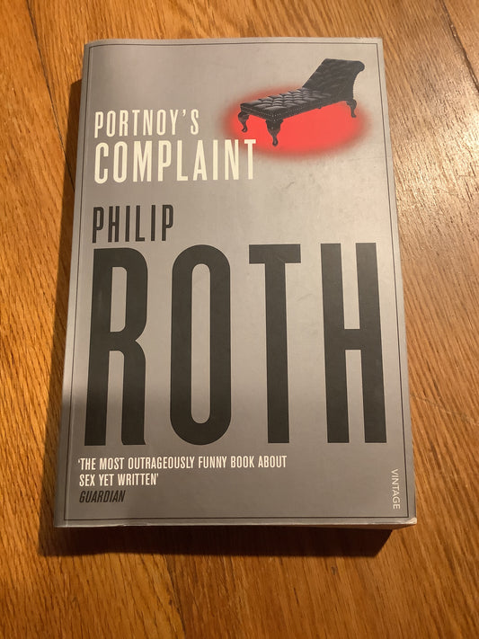 Portnoy’s complaint. Philip Roth. 2005.