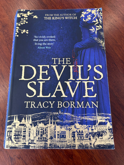 Devil’s slave. Tracy Borman. 2019.